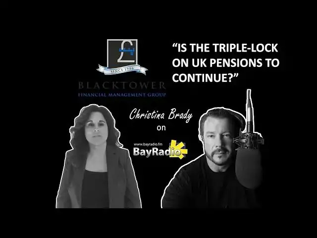 Video thumbnail for UK PENSION Rises and More with Blacktower Financial Management | Christina Brady on BayRadio