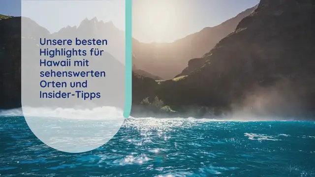 Video thumbnail for Unsere besten Highlights für Hawaii mit sehenswerten Orten und Insider-Tipps