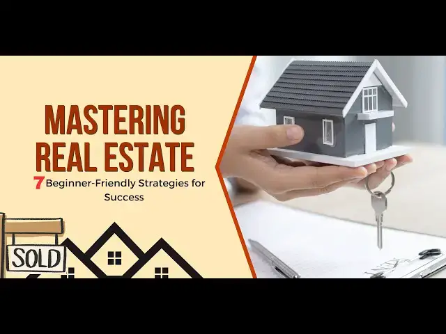 Video thumbnail for Mastering Real Estate