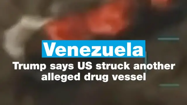Video thumbnail for Venezuela: Trump says US struck another alleged drug vessel