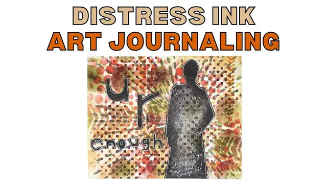Video thumbnail for Distress Inks Art Journaling