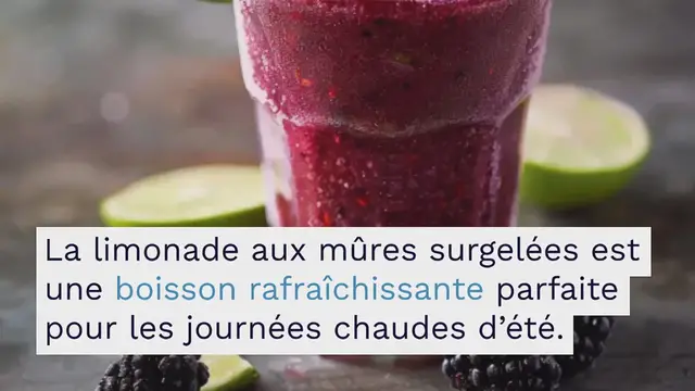 Video thumbnail for Recette Limonade Mûres Surgelées