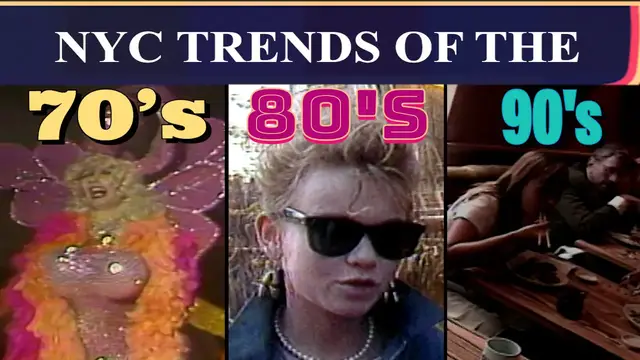 'Video thumbnail for NYC Trends of the 70s, 80s & 90s | That Was The News Then: Ep. 28'