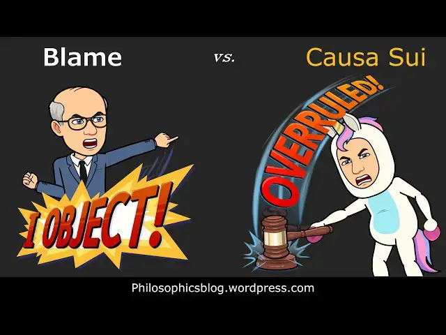Video thumbnail for Blame and Causa Sui
