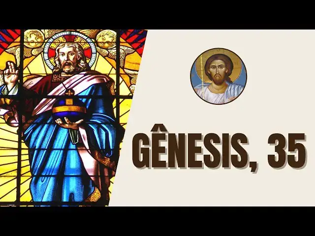 Video thumbnail for Gênesis, 35 - "Deus disse a Jacó: Vamos, sobe a Betel e fica ali, e levanta um altar nesse lugar"