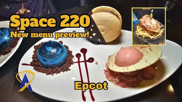 'Video thumbnail for Space 220 New Menu Preview from Epcot'