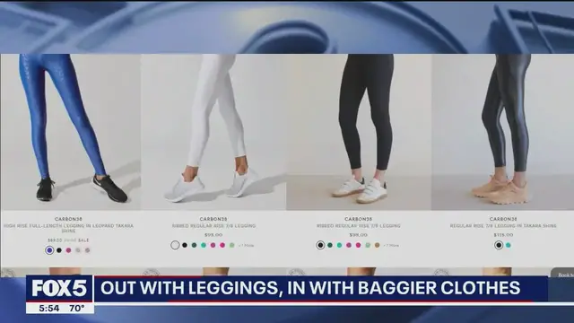 'Video thumbnail for Leggings are out and baggier clothes are in'