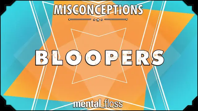 'Video thumbnail for Misconceptions Bloopers (12-30) - mental_floss on YouTube (Ep. 32.5)'