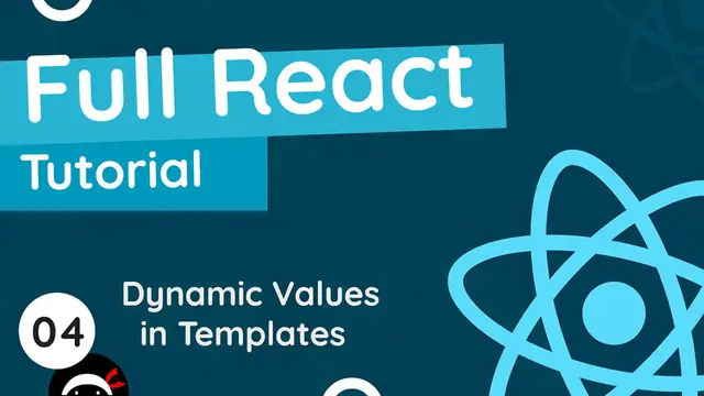 Video thumbnail for Full React Tutorial #4 - Dynamic Values in Templates