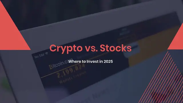 'Video thumbnail for Crypto vs. Stocks Where to invest in 2025'