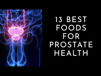 'Video thumbnail for 13 Best Foods for Prostate Health #prostatecare #prostateproblems'