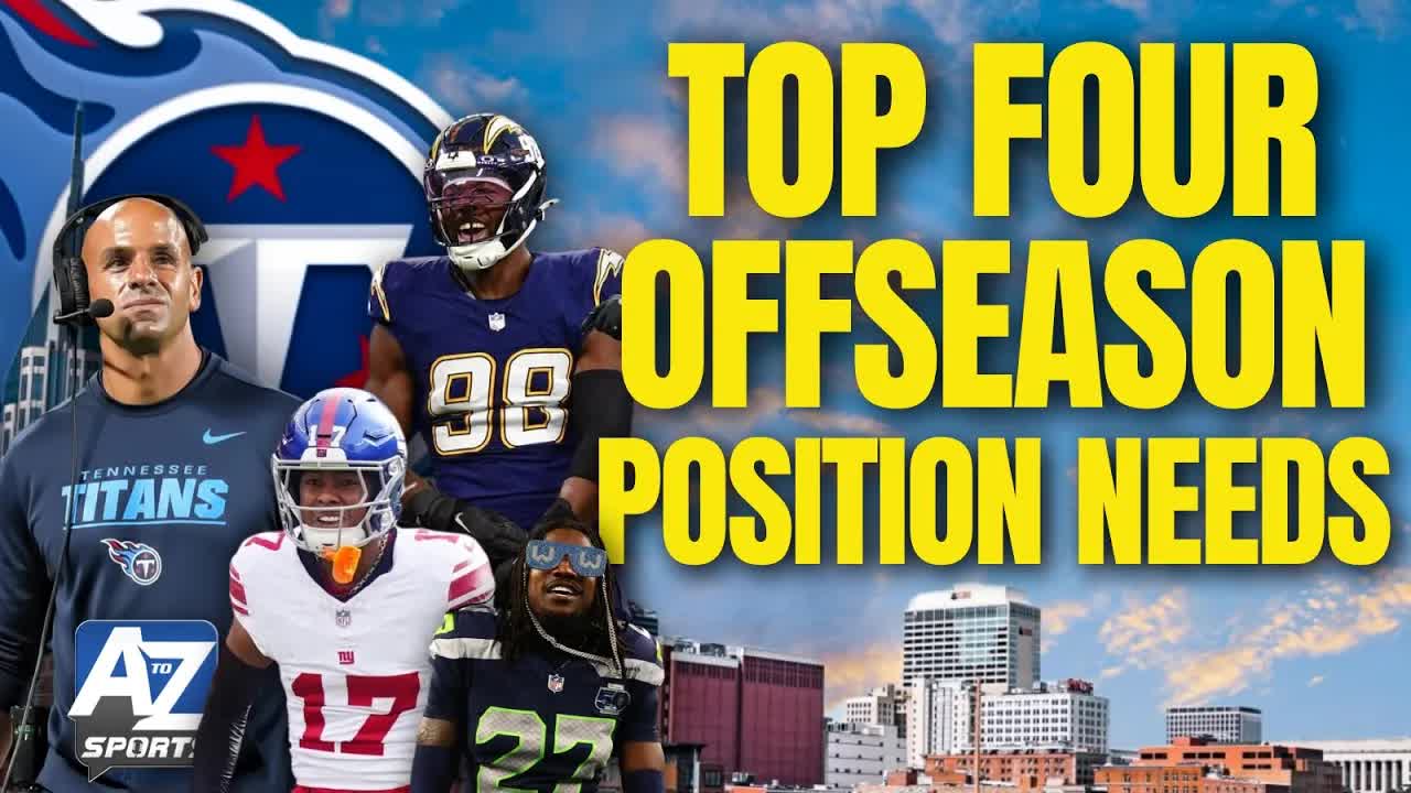 Video thumbnail for a to z sports nashville: titans offseason: ranking positional needs & top nfl free agent targets