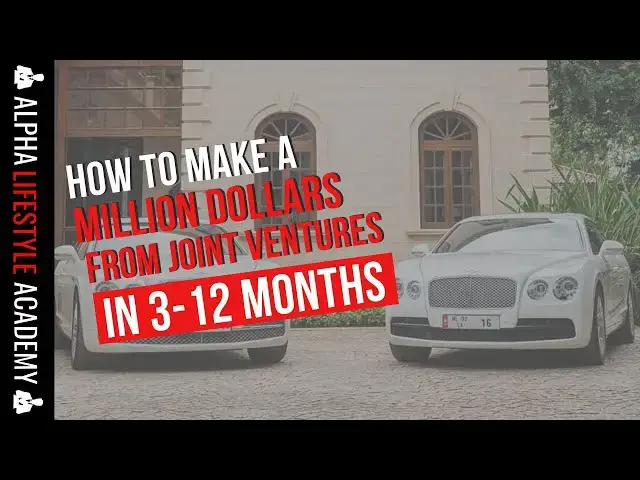 Video thumbnail for Joint Ventures | How To Land Million Dollar JV Deals