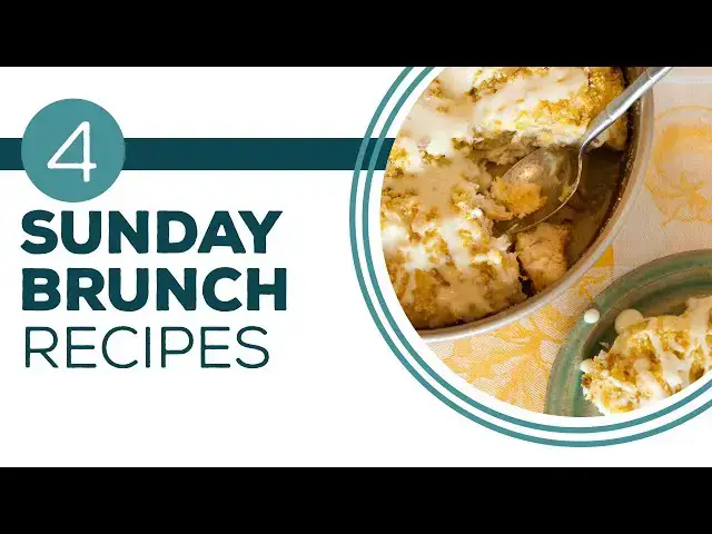 Video thumbnail for Full Episode Fridays: Gone Brunchin' - 4 Sunday Brunch Recipes
