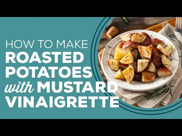 Video thumbnail for Blast from the Past: Roasted Red Potatoes with Mustard Vinaigrette Recipe | Potato Side Dishes