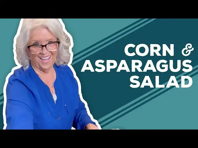 Video thumbnail for Love & Best Dishes: Corn and Asparagus Salad Recipe