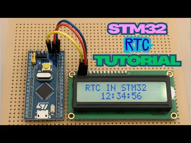'Video thumbnail for Set Up RTC in STM32 & Display Time on LCD (HAL + CubeMX)'