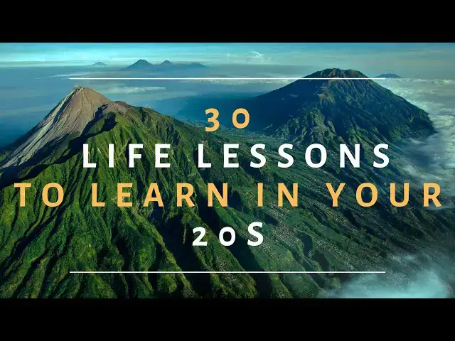 'Video thumbnail for 30 Life Lessons to Learn in Your 20s'