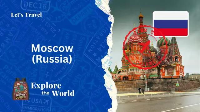 Video thumbnail for Let's travel to Moscow (Russia) | The Backpack Diaries
