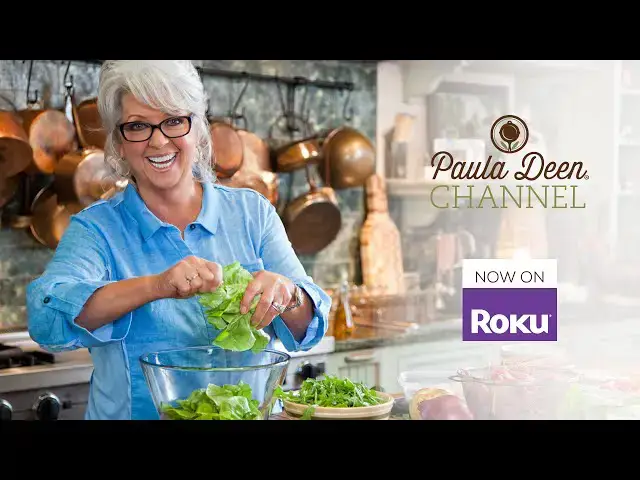 Video thumbnail for Paula Deen Roku Channel