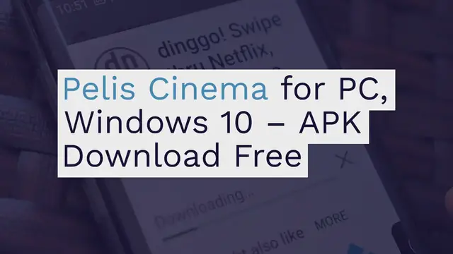 Video thumbnail for Pelis Cinema for PC, Windows 10 – APK Download Free