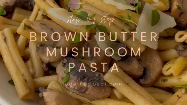 Video thumbnail for Brown Butter Mushroom Pasta