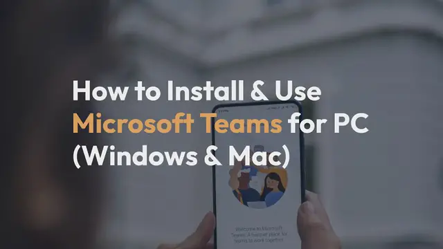 Video thumbnail for How to Install & Use Microsoft Teams for PC (Windows & Mac)