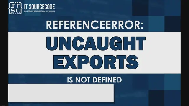 Video thumbnail for Uncaught referenceerror exports is not defined