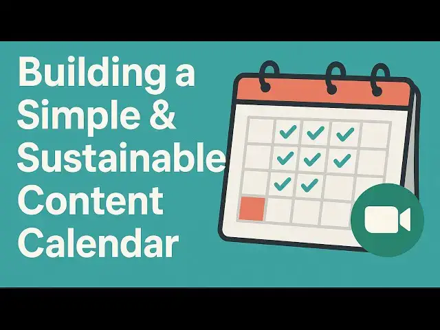 Video thumbnail for Building a Simple and Sustainable Content Calendar
