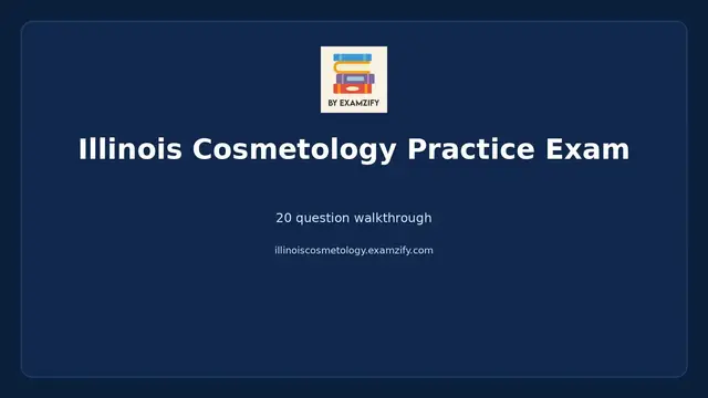 Video thumbnail for Illinois Cosmetology Practice Exam