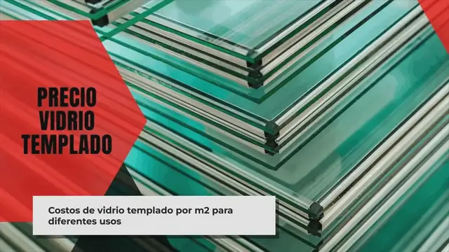 Video thumbnail for Precio del Vidrio Templado por m2