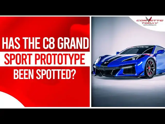 Video thumbnail for Has The C8 Grand Sport Prototype Been Spotted? | C8 Corvette News | CORVETTE TODAY #243