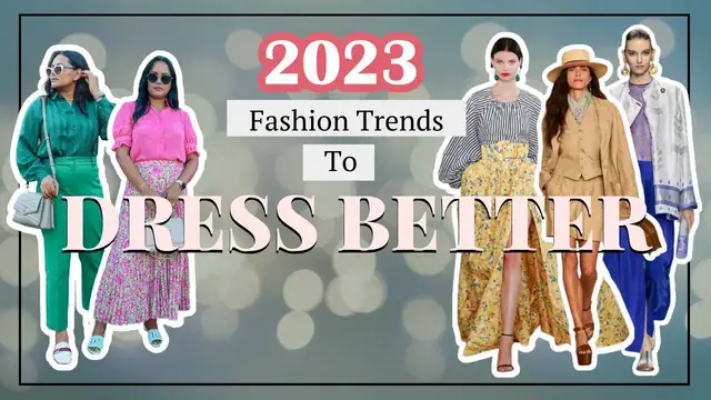 'Video thumbnail for 🎉2023 BEST FASHION TRENDS 🎉 To💃🏻DRESS BETTER💃🏻: 8 TOP TRENDS to incorporate in your everyday style'