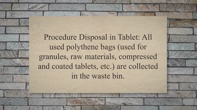 Video thumbnail for SOP on Disposal in Tablet Department