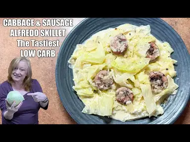 'Video thumbnail for CABBAGE & SAUSAGE ALFREDO The Most Delicious Low Carb Skillet Meal'