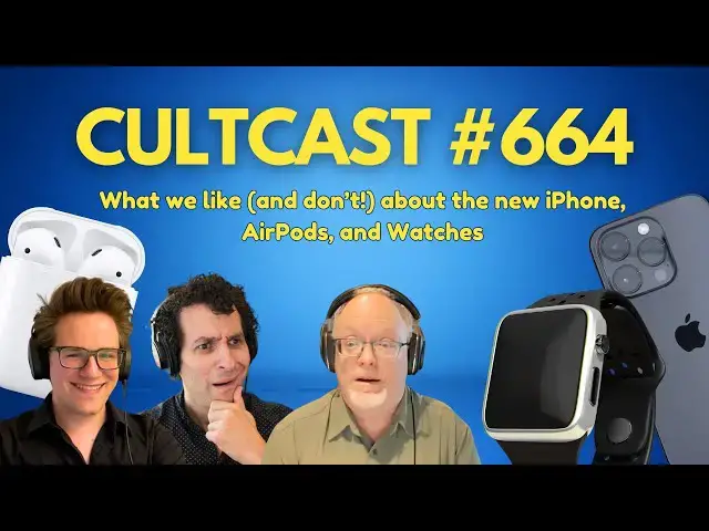 'Video thumbnail for What we like (and don’t!) about the new iPhone 16, AirPods, and Apple Watches (CultCast #664)'