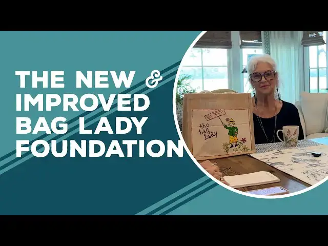 Video thumbnail for Love & Best Dishes: The New & Improved Bag Lady Foundation