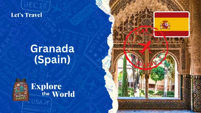 'Video thumbnail for Let's travel to Granada (Spain) | The Backpack Diaries'
