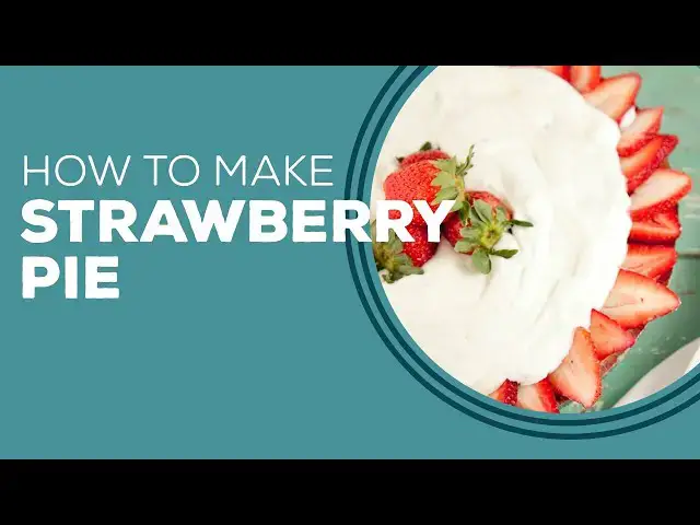 Video thumbnail for Blast From The Past: Strawberry Pie Recipe
