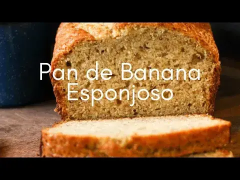 'Video thumbnail for Pan (Bizcocho) de Banana Esponjoso'