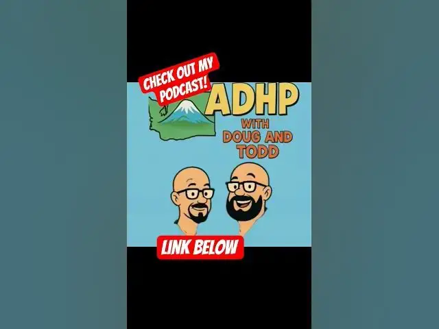 'Video thumbnail for ADHP with Doug and Todd! #fyp #foryou #foryoupage #xyzbca #ADHD #Politics #PopCulture'