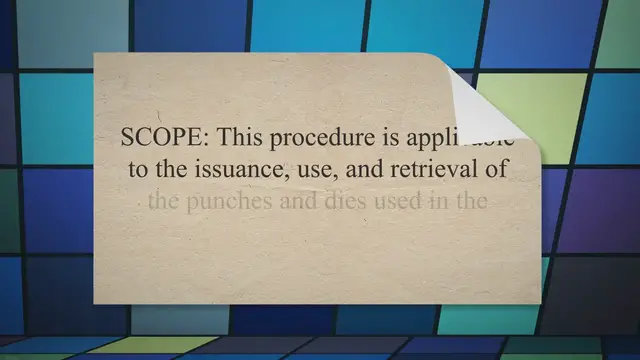 Video thumbnail for Procedure for Issuance, Use, and Retrieval of Punches and Dies