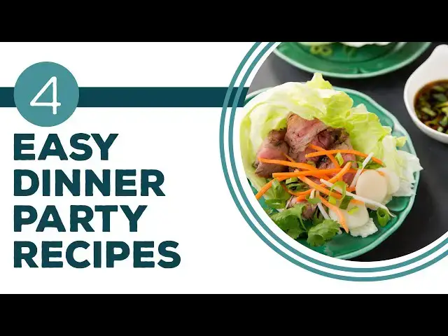 Video thumbnail for Full Episode Fridays: Easy Entertaining - 4 Easy Dinner Party Recipes