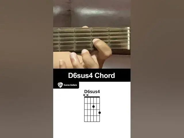 Video thumbnail for How To Play The D6sus4 Chord On Guitar - Guvna Guitars