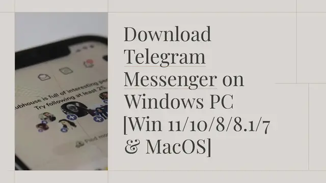 Video thumbnail for Download Telegram Messenger on Windows PC [Win 11/10/8/8.1/7 & MacOS]