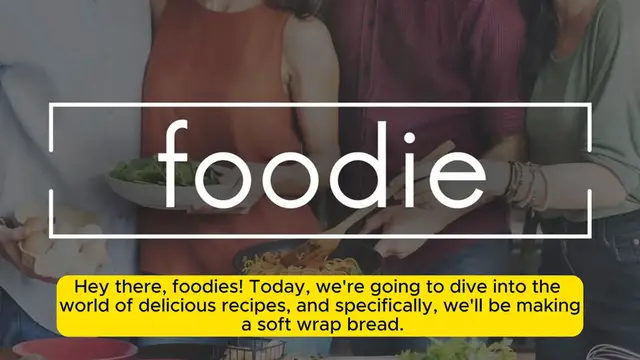 Video thumbnail for _Soft Wrap Bread Recipe