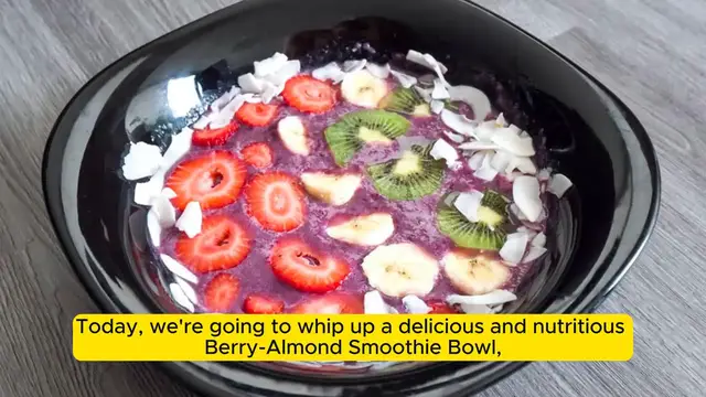 Video thumbnail for CBerry-Almond Smoothie Bowl