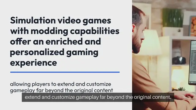 'Video thumbnail for Simulation Video Games With Mods'
