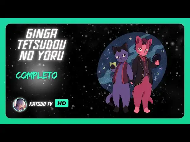 Video thumbnail for Ginga Tetsudou No Yoru (Full Movie) Completo #legendado