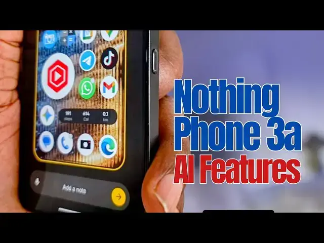 Video thumbnail for Nothing Phone 3a AI Features: A 360-Degree Look